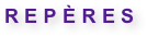 REPÈRES